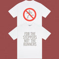 TRAPSTAR For The Steppers Not The Runners T-Shirt